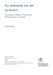 Hur belönande kan det va liksom? Tidningsläsares förståelse av biomedicinska förklaringsmodeller av beroende