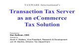 Transaction Tax Server as an eCommerce Tax Solution TAXWARE International’s