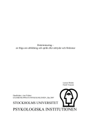 PSYKOLOGISKA INSTITUTIONEN STOCKHOLMS UNIVERSITET Diskriminering –