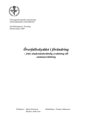 Överfallsskyddet i förändring - från skadeståndsrättslig ersättning till summaersättning