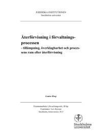 Återförvisning i förvaltnings- processen - tillämpning, överklagbarhet och proces-