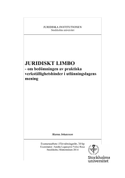 JURIDISKT LIMBO - om bedömningen av praktiska verkställighetshinder i utlänningslagens