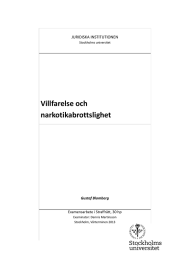 Villfarelse och narkotikabrottslighet JURIDISKA INSTITUTIONEN