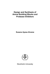 Design and Synthesis of Amine Building Blocks and Protease Inhibitors Susana Ayesa Alvarez