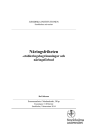   Näringsfriheten  ! -etableringsbegränsningar och