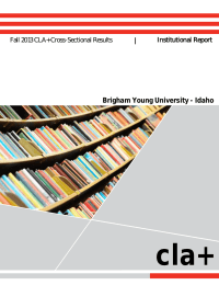 cla+  Brigham Young University - Idaho Fall 2013 CLA+ Cross-Sectional Results