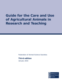 Guide for the Care and Use of Agricultural Animals in Third edition