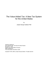 The Value-Added Tax: A New Tax System for the United States by