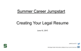 Summer Career Jumpstart Creating Your Legal Resume  June 10, 2015