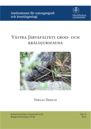 Västra Järvafältets grod- och kräldjursfauna Niklas Dahlin Institutionen för naturgeografi