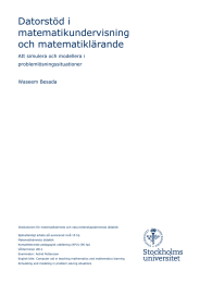 Datorstöd i matematikundervisning och matematiklärande Att simulera och modellera i