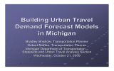 Building Urban Travel Demand Forecast Models in Michigan