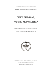 ”ETT BUDSKAP, TUSEN ANSTÄLLDA” EN RECEPTIONSANALYS OM HUR ANSTÄLLDA UPPFATTAR INTERNKOMMUNIKATION