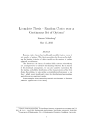 Licenciate Thesis – Random Choice over a Continuous Set of Options ∗