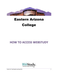 Eastern Arizona College  HOW TO ACCESS WEBSTUDY