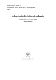 La Organización Sindical Agraria en Ecuador Kandidatuppsats i Spanska vid 2008:VT