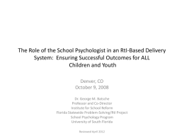 The Role of the School Psychologist in an RtI-Based Delivery