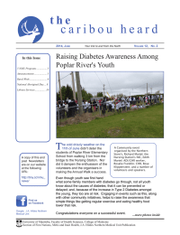 c a r i b o u   h... t h e Raising Diabetes Awareness Among Poplar River's Youth