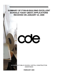 SUMMARY OF FY08-09 BUILDING EXCELLENT SCHOOLS TODAY (BEST) APPLICATIONS DIVISION
