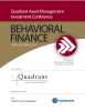 BEHAVIORAL FINANCE Quadrant Asset Management Investment Conference