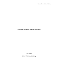 Literature Review of Bullying at Schools Carla Bennett EDUA 7740: School Bullying