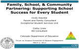 Family, School, &amp; Community Partnering: Supporting School Success for Every Student