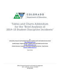 By: Juliana Rosa, Research and Evaluation Specialist, Expelled and At-risk Student... Janelle Krueger, Program Manager, Expelled and At-risk Student Services Grant