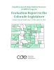 Evaluation Report to the Colorado Legislature Expelled and At-Risk Student Services (EARSS) Program