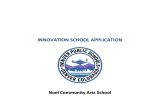 INNOVATION SCHOOL APPLICATION Noel Community Arts School