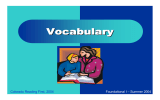 Vocabulary Colorado Reading First, 2004 Foundational I – Summer 2004