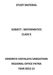 STUDY MATERIAL  SUBJECT : MATHEMATICS CLASS X