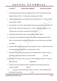 J S U N I L   T U...  CLASS 9 WORK AND ENERGY
