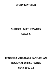 STUDY MATERIAL  SUBJECT : MATHEMATICS CLASS X