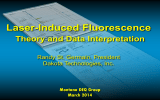 Laser-Induced Fluorescence  Theory and Data Interpretation Randy St. Germain, President