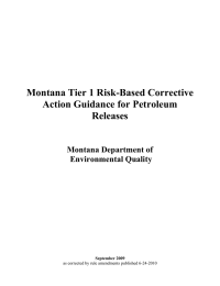 Montana Tier 1 Risk-Based Corrective Action Guidance for Petroleum Releases