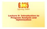 Spring 2009 Lecture 9: Introduction to Program Analysis and Optimization