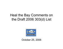 Heal the Bay Comments on the Draft 2006 303(d) List