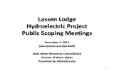 Lassen Lodge Hydroelectric Project Public Scoping Meetings