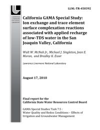   California GAMA Special Study:   Ion exchange and trace element  surface complexation reactions 