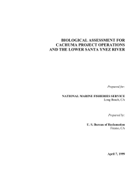 BIOLOGICAL ASSESSMENT FOR CACHUMA PROJECT OPERATIONS AND THE LOWER SANTA YNEZ RIVER