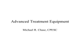Advanced Treatment Equipment Michael R. Chase, CPESC