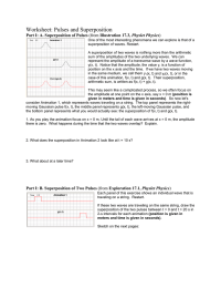Worksheet: Pulses and Superposition Part I: A. Superposition of Pulses