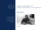 Quality of Health Care in the United States: A Chartbook Sheila Leatherman