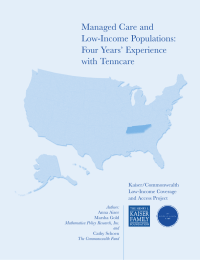 Managed Care and Low-Income Populations: Four Years’ Experience with Tenncare