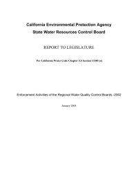 California Environmental Protection Agency State Water Resources Control Board REPORT TO LEGISLATURE