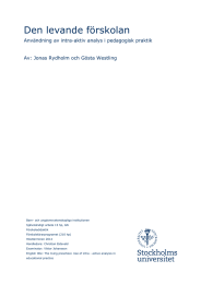 Den levande förskolan Användning av intra-aktiv analys i pedagogisk praktik