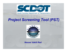 Project Screening Tool (PST) Nasser Vakili Rad