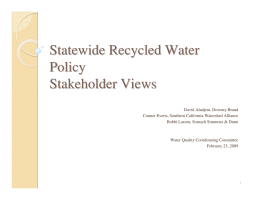 Statewide Recycled Water Policy Stakeholder Views