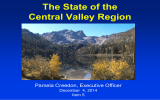 The State of the Central Valley Region Pamela Creedon, Executive Officer