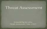 Presented by the WCU Threat Assessment Team (TAT)